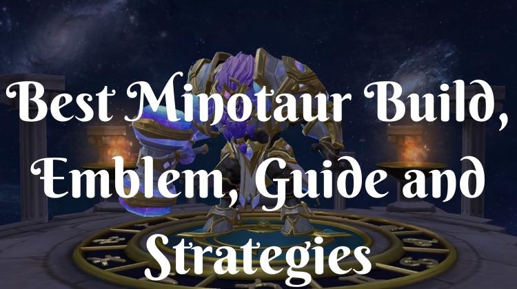 best minotaur build emblem guide and strategies